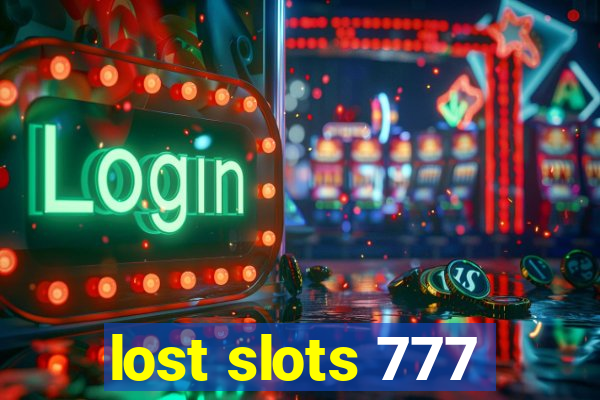 lost slots 777